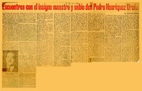Encuentros con el insigne maestro y sabio don Pedro Henríquez Ureña  [artículo] Alfonso Reyes.