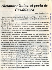 Alejandro Galaz, el poeta de Casablanca  [artículo] Juan Meza Sepúlveda.