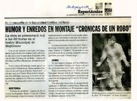 Humor y enredos en montaje "Crónicas de un robo"  [artículo]
