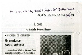No contaban con su austicia  [artículo] por Andréa Gómez Bravo.