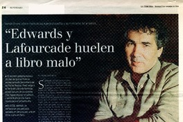 Edwards y Lafourcade huelen a libro malo  [artículo] Andrés Gómez Bravo.
