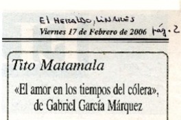 "El amor en los tiempos de cólera", de Gabriel García Márquez  [artículo] Tito Matamala.