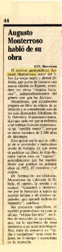 Augusto Monterroso habló de su obra  [artículo].
