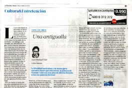 Una antigualla  [artículo] Juan Manuel Vial