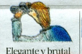 Elegante y brutal  [artículo]