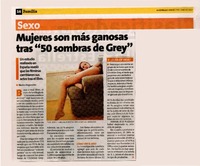 Mujeres son más ganosas tras "50 sombras de Grey".  [artículo]