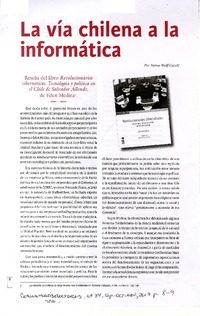La vía chilena a la informática  [artículo] Matías Wolff Cecci