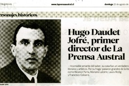Hugo Daudet Jofré, primer director de la Prensa Austral  [artículo]