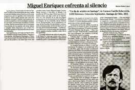Miguel Enríquez enfrenta al silencio  [artículo] Marino Muñoz Lagos