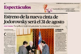 Estreno de la nueva cinta de Jodorowsky será el 31 de agosto : avant premier : Tocopilla se vestirá de gala par "La Danza de la realidad" [artículo] Soledad Melendez Ruiz.
