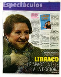 Libraco le apagó la tele a la doctora  [artículo] Carolina Ruiz M.