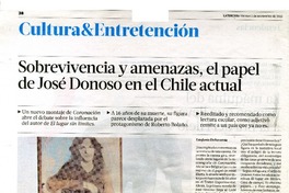 Sobrevivencia y amenazas, el papel de José Donoso en el Chile actual  [artículo] Estefanía Etcheverria