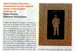 Aristóteles España: Homenaje de sus amigos en el cumpleaños número 56  [artículo] Cristóbal Gaete