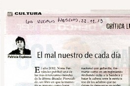 El mal nuestro de cada día  [artículo] Patricia Espinosa
