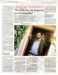 Cristian Warnken: "En Chile hay un desprecio por lo intangible"  [artículo] Juan Carlos Ramírez F.