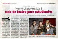 Hoy y mañana se realizará ciclo de teatro para estudiantes  [artículo] Carola Chávez B.