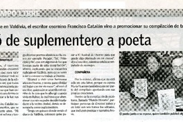 Pasó de suplementero a poeta  [artículo] Susana Herrera Delgado.