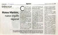 Mateo Martinic, nuevo orgullo regional.  [artículo]