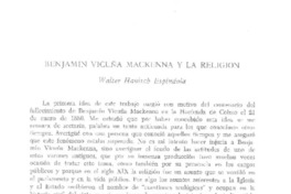 Benjamin Vicuña Mackenna y la religión  [artículo] Walter Hanisch Espíndola.