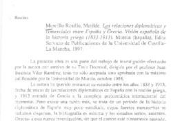 Las relaciones diplomáticas y comerciales entre España y Grecia. Visión española de la historia griega (1833-1913)  [artículo] César García Alvarez.