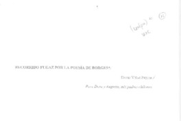 Recorrido fugaz por la poesía de Borges  [artículo] David Viñas Piquer.