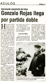 Gonzalo Rojas llega por partida doble Interesante exposición de fotos [artículo] :