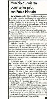 Municipios quieren ponerse las pilas con Pablo Neruda  [artículo] Esteban Leal.