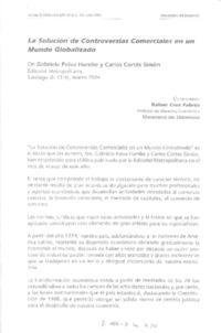 La Solución de controversias comerciales en un mundo globalizado.  [artículo] Rafael Cruz Fabres.