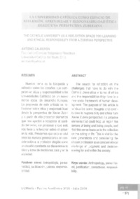 La universidad católica como espacio de reflexión, aprendizaje y responsabilidad ética desde una perspectiva zubiriana  [artículo] Antonio Calderón.
