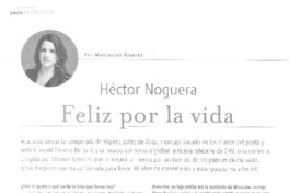 Feliz por la vida (entrevista)  [artículo] ( Monserrat Álvarez.