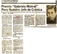 Premio "Gabriela Mistral" para nuestro jefe de crónica : [entrevista] [artículo]