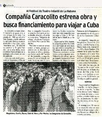 Compañía Caracolito estrena obra y busca financiamiento para viajar a Cuba.  [artículo]
