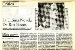 La Última novela de Roa Bastos  [artículo] Ana María Larraín.