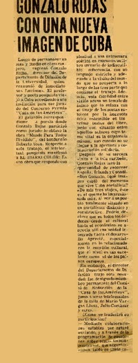Gonzalo Rojas con una nueva imagen de Cuba.  [artículo]