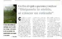 Disipando la niebla, el cáncer en retirada"  [artículo] Pilar Araya.