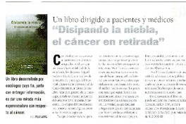 Disipando la niebla, el cáncer en retirada"  [artículo] Pilar Araya.