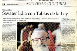 Savater lidia con tablas de la ley  [artículo] Carolina Andonie Dracos.
