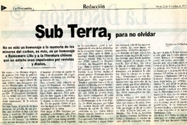 Sub Terra, para no olvidar  [artículo] Alejandro Cid Marchant.