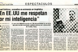 En EE.UU me respetan por mi inteligencia"  [artículo] Tania Merino M.