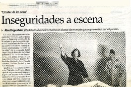 Inseguridades a escena.  [artículo]