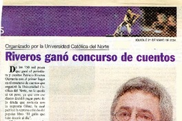 Riveros ganó concurso de cuentos.  [artículo]