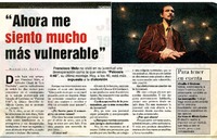 Ahora me siento mucho más vulnerable"  [artículo] Marietta Santí.