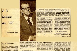 A la sombra del "38"  [artículo] Guillermo Blanco.