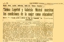 Selma Lagerlof y Gabriela Mistral muestran las condiciones de la mujer como educadora  [artículo].