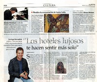 Los hoteles lujosos te hacen sentir más solo  [artículo] Constanza Rojas V.