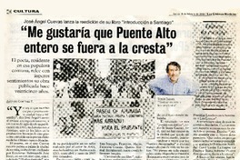 "Me gustaría que Puente Alto entero se fuera a la cresta"  [artículo]Alfonso Cortínez T.