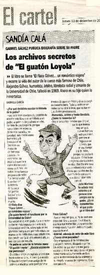Los archivos secretos de "El guaton Loyola"  [artículo] Gabriela García.