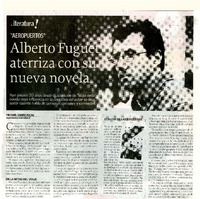 Alberto Fuguet aterriza con su nueva novela  [artículo] Isabel Cabrera Molina.