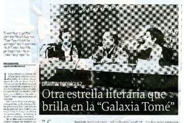 Otra estrella literaria que brilla en la "Galaxia Tomé" (entrevista)  [artículo] Álvaro Peña.