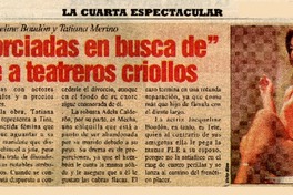 Obra "Divorciadas en busca de" estremece a teatreros criollos Con Adela Calderón, Jacqueline Boudón y Tatiana Merino [artículo] :